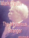 The Mysterious Stranger (eBook)